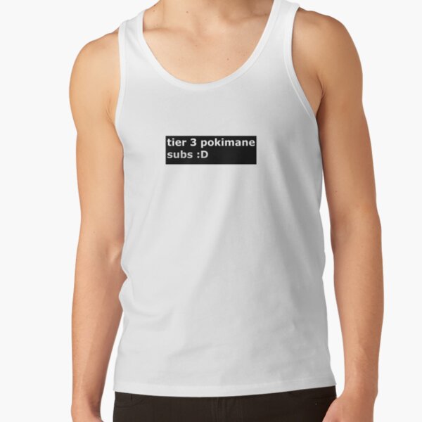 Pokimane tier 3 subs Tank Top RB2205 product Offical Pokimane Merch